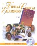 Virtual Clinical Excursions for Medical-Surgical Nursing