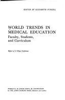 World Trends in Medical Education