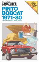 Chilton's Repair & Tune-Up Guide: Pinto, Bobcat, 1971-80
