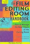 The Film Editing Room Handbook