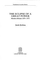 The eclipse of a great power, 1870-1975