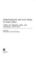 Industrialisation and Social Change in South Africa