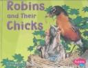Robins and Their Chicks