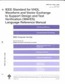 IEEE Standard for VHDL Waveform and Vector Exchange to Support Design and Test Verification (WAVES) Language Reference Manual