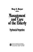 Management and Care of the Elderly