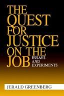 The Quest for Justice on the Job