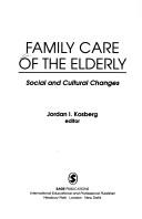 Family care of the elderly