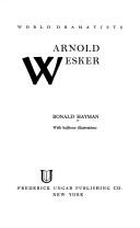 Arnold Wesker. (World dramatists)