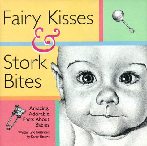 Fairy kisses and stork bites