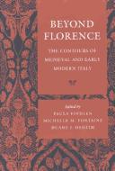 Beyond Florence