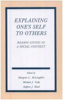 Explaining One's Self to Others