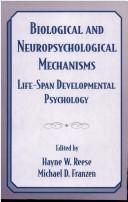 Biological and neuropsychological mechanisms