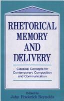 Rhetorical memory and delivery