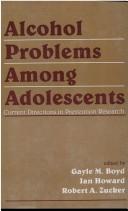 Alcohol Problems Among Adolescents