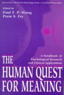 The Human Quest for Meaning