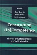 Constructing (in)competence