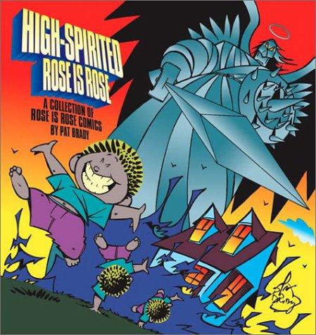 High spirited Rose is Rose