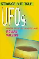 Strange but True UFOs