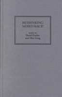 Rethinking Mixed Race