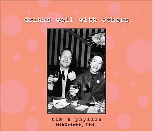Drinks Well with Others