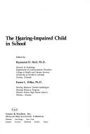 The Hearing-Impaired Child in School