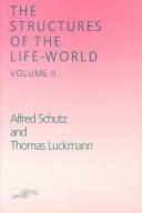 The Structures of the Life-World, Vol. 2