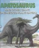 Apatosaurus and Other Giant Long-Necked Plant-Eaters