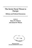 The Soviet Naval Threat to Europe