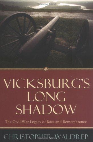 Vicksburg's Long Shadow