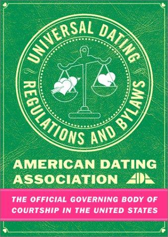 Universal dating regulations & bylaws