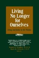 Living no longer for ourselves