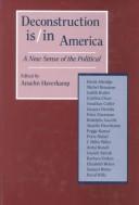 Deconstruction is/in America