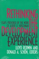 Rethinking the Development Experience