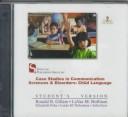 Case Studies in Communication Science and Disorders