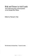Risk and Tenure in Arid Lands