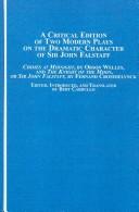 A Critical Edition of Two Modern Plays on the Dramatic Character of Sir John Falstaff