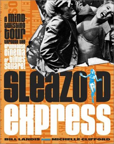 Sleazoid Express