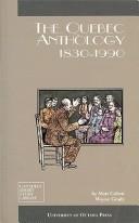 The Quebec anthology, 1830-1990