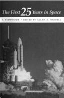 The First 25 Years in Space