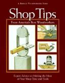 Shop Tips from America's Best Woodworkers
