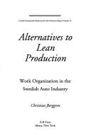 Alternative to Lean Production
