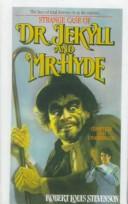 The Strange Case of Dr. Jekyll and Mr. Hyde