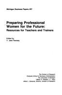 Preparing Professional Women for the Future