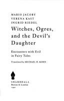 Witches, Ogres, and the Devil's Daughter