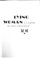 Lying Woman