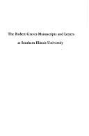 The Robert Graves Manuscripts and Letters at Southern Illinois University