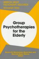 Group Psychotherapies for the Elderly