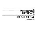 The Encyclopedic dictionary of sociology