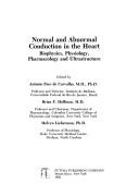 Normal and Abnormal Conduction in the Heart