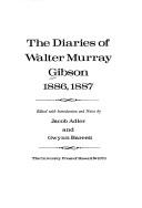 The diaries of Walter Murray Gibson: 1886, 1887